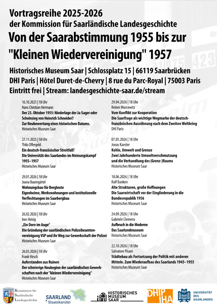PM – Vortragsreihe erinnert an „Kleine Wiedervereinigung“ des Saarlandes. Start am 29. Oktober im Historischen Museum Saar